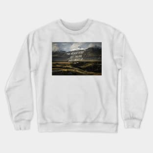 Mountains are calling 70 Crewneck Sweatshirt